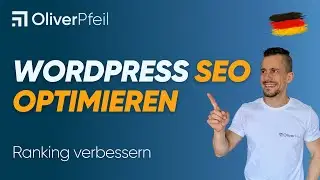 WordPress SEO optimieren: Ranking verbessern (PRAXIS-GUIDE) 🇩🇪