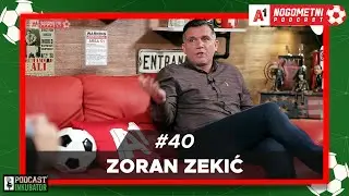 A1 Nogometni Podcast #40 - Zoran Zekić