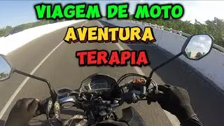 Fim da AVENTURA - VIAGEM DE MOTO - Isso é uma TERAPIA!