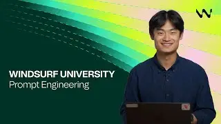 Intro to Prompt Engineering | Windsurf University