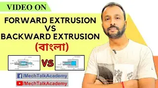 Comparison of Forward & Backward Extrusion (Bengali)