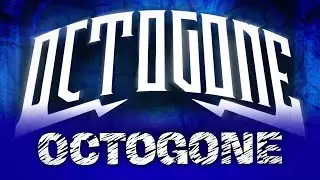 OCTOGONE - Special PAKI CHENZU, L'Oiseau Rare, D2R, NABI, JACKYS, DRINO, JABER STATES, LYKLE JOJO