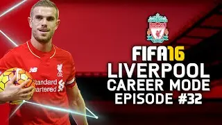 FIFA 16 | Liverpool Career Mode #32 - BPL RACE HEATING UP!!!