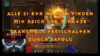Diablo 3, 2.7.1, Alle 21 eth Waffen mit Flechtring finden, Erfolg f&uuml;r Transmogs freischalten.