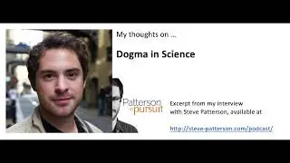 Dogmas in science - how do they form?