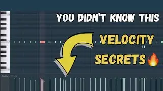 Every Velocity Tricks You Need to Know in FL Studio