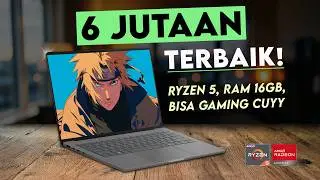 Laptop 6 Jutaan Terbaik Januari 2026! - Ryzen 5, RAM 16GB, Baterai 18 Jam