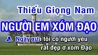 KARAOKE Người Em Xóm Đạo Thiếu Giọng Nam | Nhan KTV