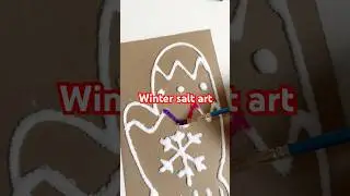 Winter gloves salt art #kidsartandcraft #saltart #craftsforkids