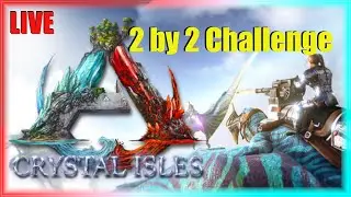 Ark Crystal Isles Two by Two Challenge - I Still Need Utility Dinos