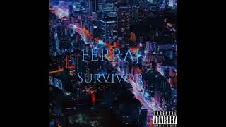 Ferraj - Survivor