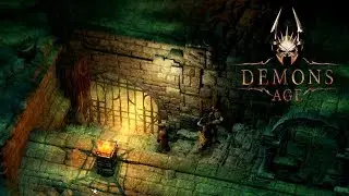 Demons Age - Part 1 [Gameplay, PC]