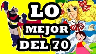 Los 3 ANIMES m&aacute;s RECORDADOS de los a&ntilde;os 70