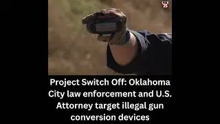 Project Switch Off: Oklahoma City law enforcement and U.S. Attorney target illegal devices #shorts
