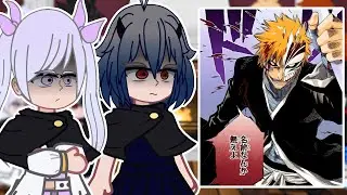 Black Clover react to Ichigo | - GC