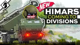 How U.S. Army Divisions are Re-Arming with HIMARS