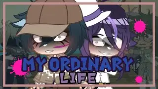 My Ordinary Life // Phantom Thief AU// Saiouma// DRV3// GCMV