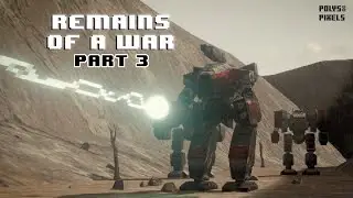 Mechwarrior: Remains of a War Part 3 (Retro-style Short Film)