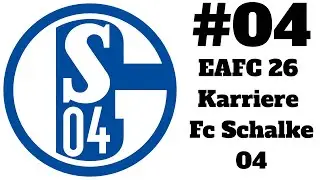 EAFC 26 Fc Schalke 04 Karriere #04: Und plötzlich Champions League?