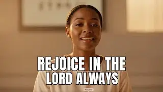 Rejoice in the Lord Always | Final Thanksgiving Praise Worship (Psalm 136).