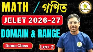 Domain & Range | JELET 2026/2027 Math Lec-02 | Demo Class in Bengali by Pritam Sir