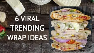 6 VIRAL TRENDING WRAP IDEAS |WITH LEFTOVER CHAPATHI| PIZZA,SCHEZWAN,SWEETCORN,VEGETABLE ,MAYO,SAUCES