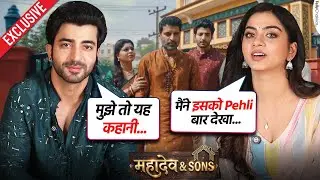 Asim khan & Garvita Sadhwani Spills the beans on their new show Mahadev & Sons | Exclusive