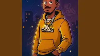 No Chorus