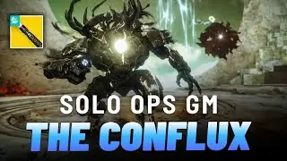 SOLO GM OPS The Conflux with Praxic Blade [Destiny 2 Renegades]