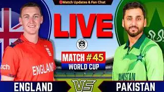 🔴Pak vs Eng, 45th Match World Cup | Live Cricket match Today | Pakistan vs England Live |Pak Batting