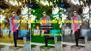 Top 50 Xmp Premium Presets! Lightroom Presets Free 2024! Pack Free Download