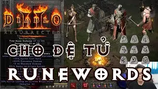 Diablo II Resurrected - Runewords Cho Đệ Tử