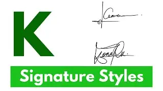✅K Signature Styles | Signature ideas for letter k | K Signatures