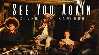 BandBoo - See You Again / My House (Cover)