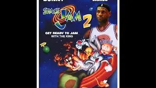 Space Jam 2 Rant