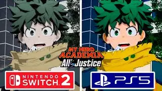My Hero Academia All&rsquo;s Justice PS5 vs Nintendo Switch 2 Graphics Comparison