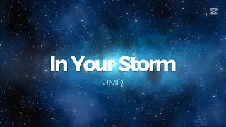 In Your Storm