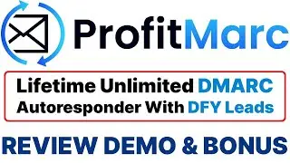 ProfitMarc Review Demo Bonus - Lifetime Unlimited DMARC Autoresponder With DFY Leads