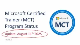 Become a Microsoft Certified Trainer (MCT) - Latest Update from Microsoft 11th August 2025
