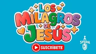 🎵 Milagros de Jesús – Canciones cristianas infantiles | Proyecto Spada | Aprende la Biblia cantando