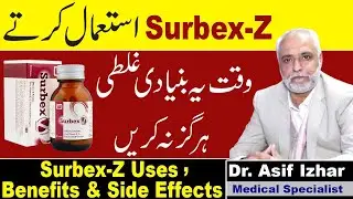Is Surbex-Z Safe? Full Guide to Its Benefits and Side Effects