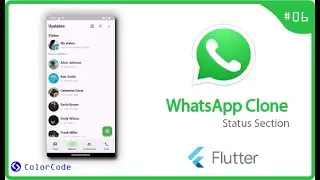Designing a WhatsApp Clone Status Screen Using Flutter | UI Tutorial 06