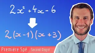 Factoriser un polynôme du second degré