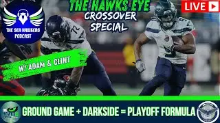 Seahawks Run Game Is Here at the Perfect Time | Playoff Outlook w/ The Seahawkers Podcast