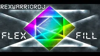 REXWARRIORDJ - Flex Fill