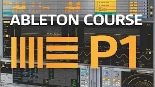 ABLETON LIVE BEGINNER COURSE - Part 1 - Windows and Navigation