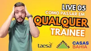 Como passar em qualquer trainee 2026