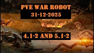 PVE  -  31/12/2025 | PVE#05 | War Robots