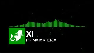 [ARTCORE] Xi -  PRiMA MATERiA (PIU PHOENIX)