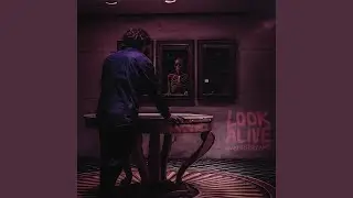 Look Alive